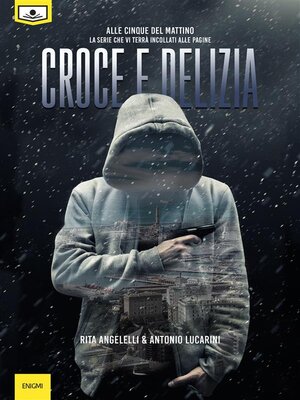 cover image of Croce e delizia (Alle cinque del mattino Volume II)